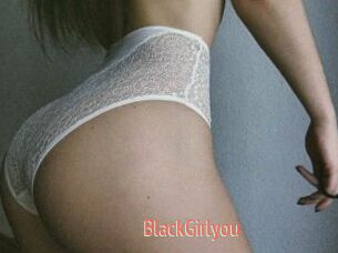 BlackGirlyou