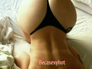 Becasexyhot