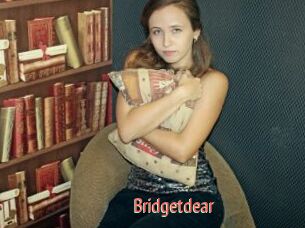 Bridgetdear