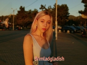 Brimladgladish