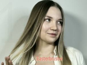 Easterbruster