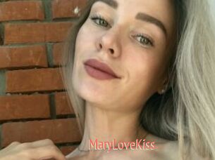 MaryLoveKiss