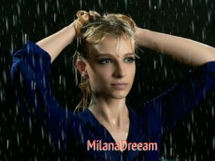 MilanaDreeam