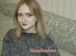 MoonShadowe