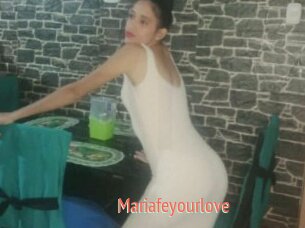 Mariafeyourlove