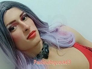 Paulinabigcock69