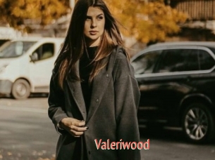 Valeriwood